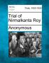 Trial of Nirmalkanta Roy
