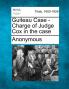 Guiteau Case - Charge of Judge Cox in the Case