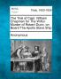 The Trial of Capt. William Chapman for The Wilful Murder of Robert Dunn on Board The Apollo Slave Ship