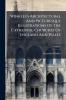 Winkles's Architectural And Picturesque Illustrations Of The Cathedral Churches Of England And Wales