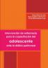 Intervención de enfermería para la capacitación del adolescente ante la diálisis peritoneal