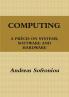 COMPUTING A PRÉCIS ON SYSTEMS SOFTWARE AND HARDWARE