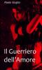 Il Guerriero dell'Amore
