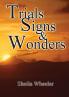 Trials Signs & Wonders