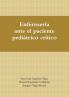Enfermería ante el paciente pediátrico crítico