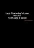 Lady Chatterley's Lover - Musical Full Score & Script