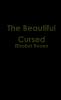 The Beautiful Cursed