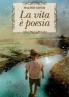 La vita è poesia