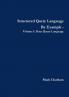 Structured Query Language By Example - Volume I