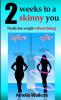 Two weeks to a skinny you