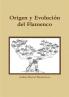 Origen y evolución del Flamenco