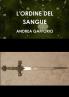 L'ORDINE DEL SANGUE