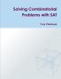 Solving Combinatorial Problems with SAT