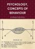 PSYCHOLOGY  CONCEPTS OF BEHAVIOUR