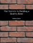 The Secrets to Building a Quality Home