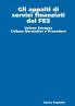 Gli appalti di servizi finanziati dal FES