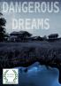 Dangerous Dreams