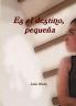 Es el destino pequeña