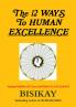 The 12 WAYS To HUMAN EXCELLENCE