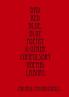 Bad red blue blue Poetry & other compulsory unpaid labors