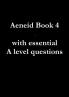 Aeneid Book 4 with essential A level questions