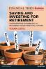 Financial Times Guide to Saving and Investing for Retirement The (Book)