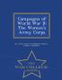 Campaigns of World War II: The Women's Army Corps - War College Series