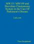 MW151 MW189 and Dravidian Chintharmony System in the Cure of Parkinson's Disease