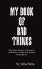 My Book of Bad Things