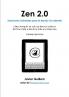 ZEN 2.0    Soluciones Orientales para el Mundo Occidental