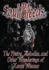 Soul Bleeds the Poetry Melodies and Other Wanderings of Karen Wiesner