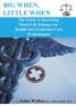 Big When Little When