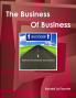 The Business Of Business