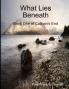What Lies Beneath