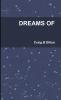 DREAMS OF