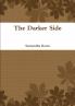 The Darker Side