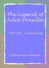 The Legend of Julia Drusilla-Part One