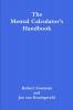 The Mental Calculator's Handbook