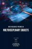 NEW RESEARCH TRENDS IN MULTIDISCIPLINARY SUBJECTS