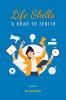 LIFE SKILLS: A ROAD TO ZENITH