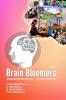 BRAIN BLOOMERS VOLUME: 4