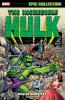 INCREDIBLE HULK EPIC COLLECTION: MAN OR MONSTER? [NEW PRINTING]