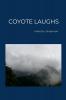 COYOTE LAUGHS