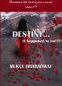Destiny...