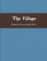 The Village