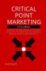 Critical Point Marketing 2.0
