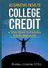 Alternative Paths To College Credit