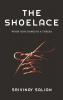 THE SHOELACE : When Hope hangs by a thread...