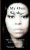 In My Own Words