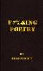 Fucking Poetry